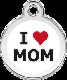 Placa identificativa Acero Inoxidable I love Mom Blanco para perros