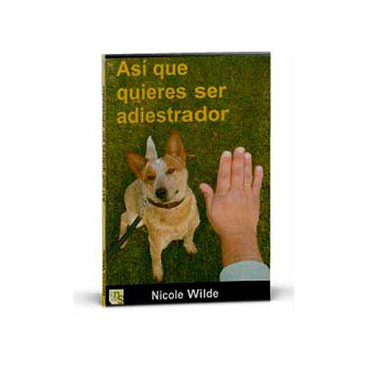 Kns Así que quieres ser adiestrador libro image number null