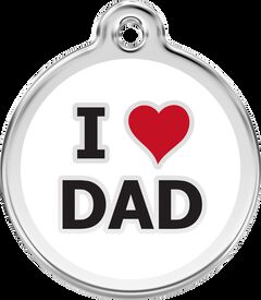 Placa identificativa Acero Inoxidable I love Dad Blanco para perros