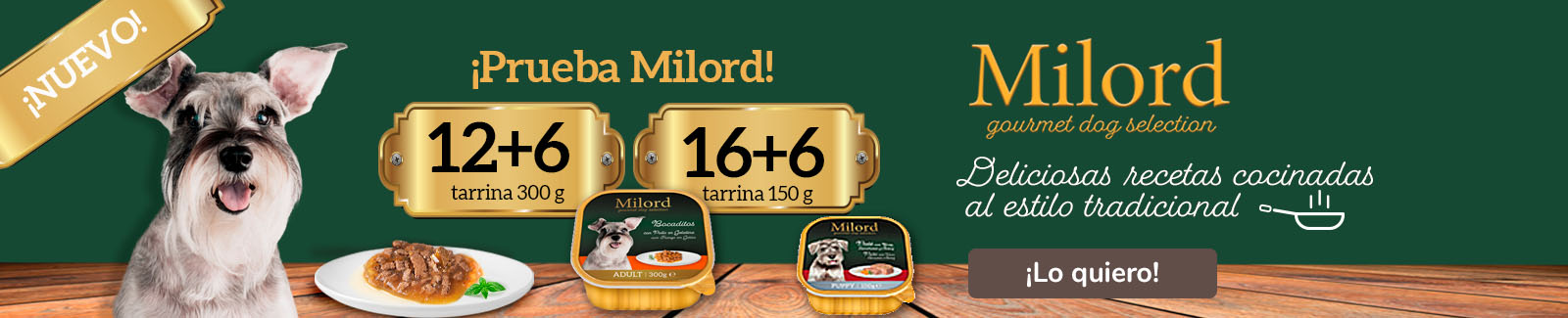 Promoción lanzamiento Milord 16+6 y 12+6 gratis