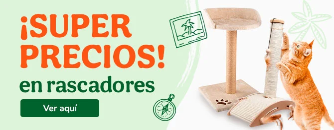 Rascadores con superprecios.
