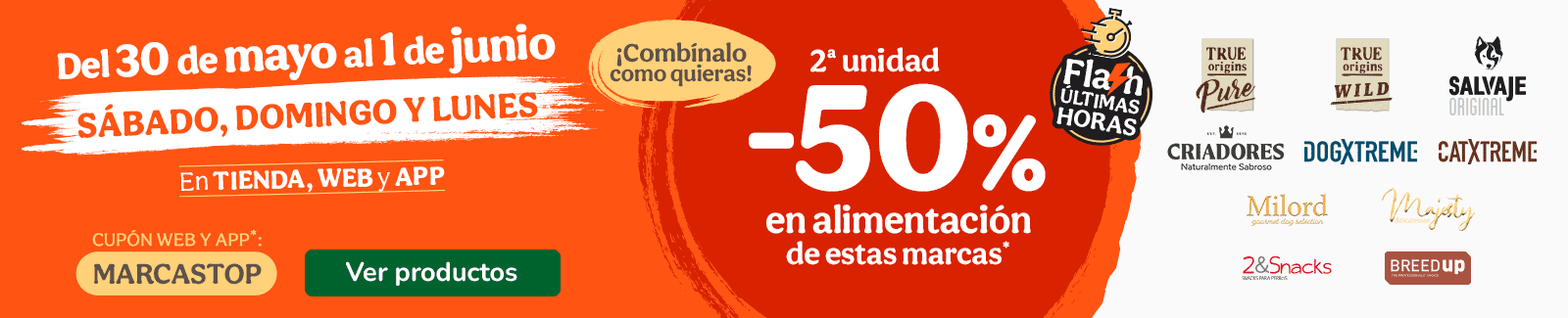 &iexcl;FLASH! 50% dto en la 2&ordf; unidad de alimentaci&oacute;n para tu peludo.