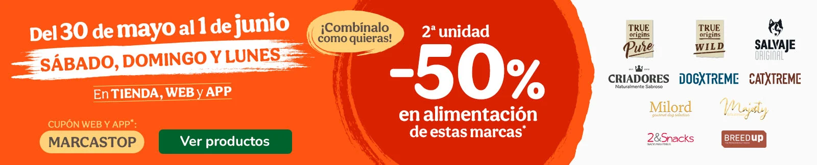 &iexcl;FLASH! 50% dto en la 2&ordf; unidad de alimentaci&oacute;n para tu peludo.