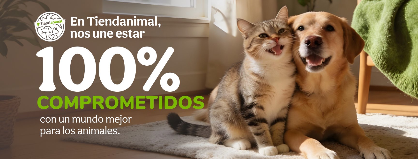 En Tiendanimal, nos une estar 100% comprometidos con un mundo mejor para animales y personas.
