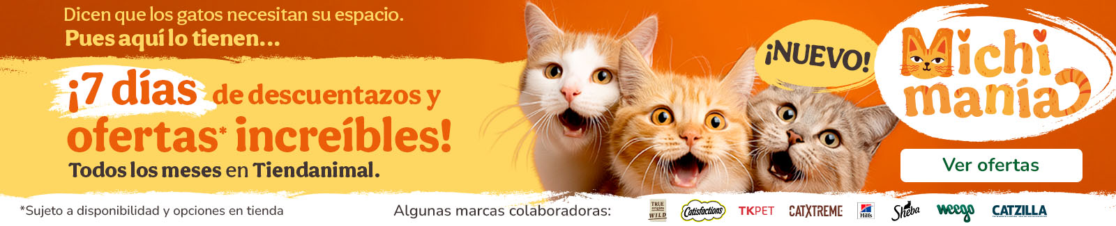 ¡MICHIMANIA! hasta un -70% de dto en alimentación, arenas e higiene.