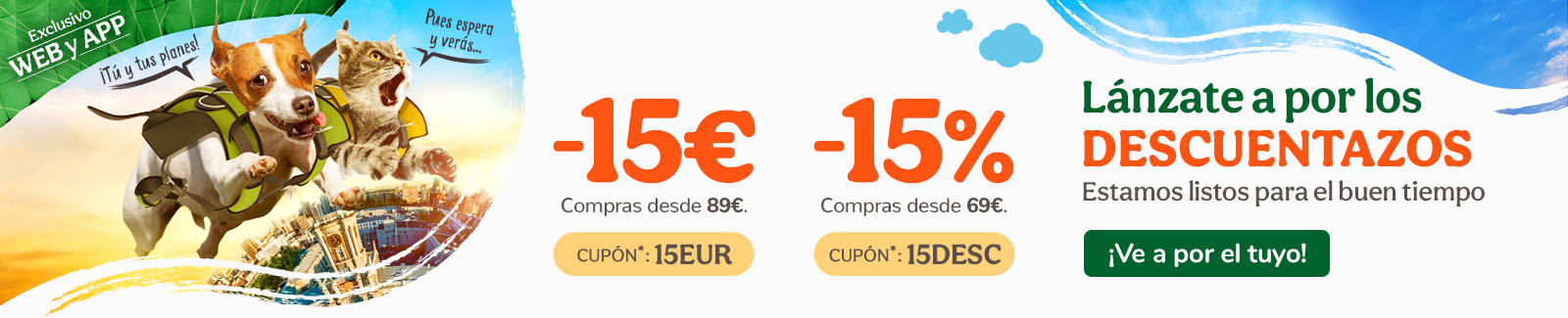 -15€ o -15% dto en tu compra de alimentación, accesorios e higiene con los cupones 15EUR o 15DESC