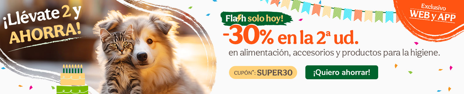 -30% en la 2ª ud. en alimentación, accesorios y productos de higiene con el cupón SUPER30