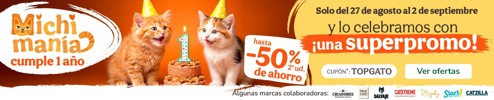 &iexcl;Aniversario Michiman&iacute;a! Hasta 50% dto en la 2&ordf; unidad de alimentaci&oacute;n, arenas e higiene.