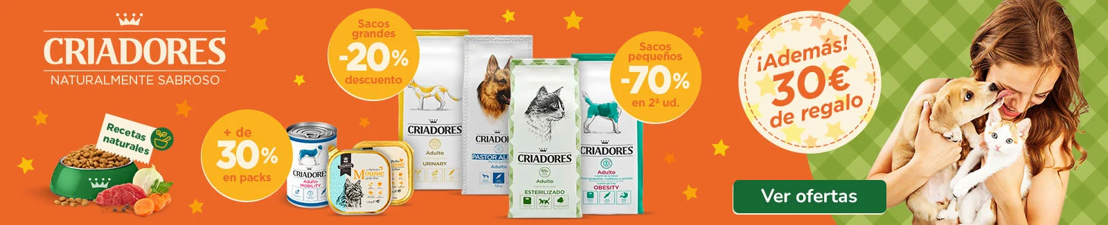 Criadores: Más del 30% dto en comida húmeda, 20% dto en sacos grandes de pienso, 70% de dto en 2ª ud de sacos pequeños de pienso para tu peludo ¡y 30€ de regalo!.