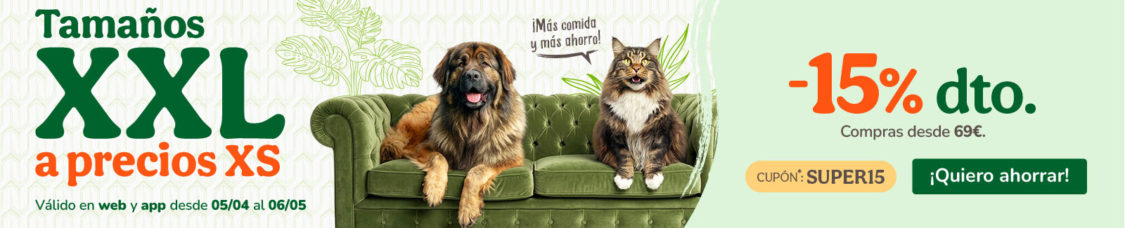 -15% de dto. en alimentaci&oacute;n, accesorios y productos de higiene. Cup&oacute;n SUPER15