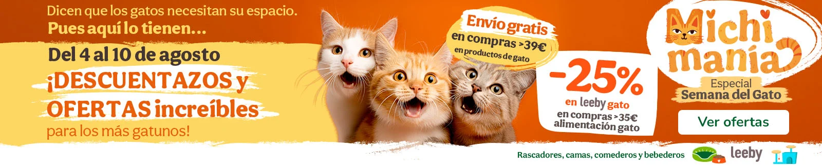 &iexcl;MICHIMANIA! 25% dto en la gama de productos Leeby y env&iacute;o gratis en pedidos >39&euro; en una selecci&oacute;n de productos para gato.
