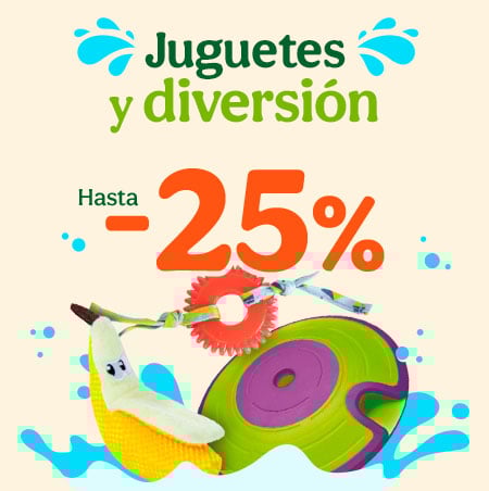Juguetes: Hasta 25% de descuento en juguetes para perros y gatos.