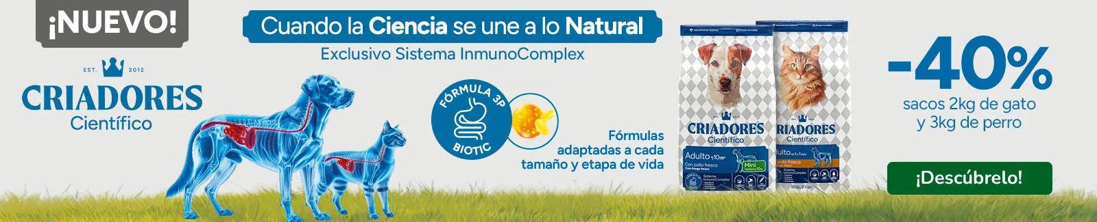 &iexcl;Novedad! Criadores Cient&iacute;fico: 40% dto en piensos para tu peludo.