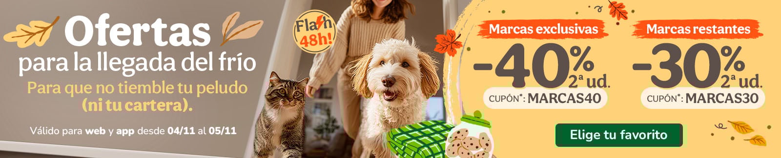 Hasta -40% en la 2ª ud. en alimentación, accesorios y productos de higiene. Cupones MARCAS40 o MARCAS30