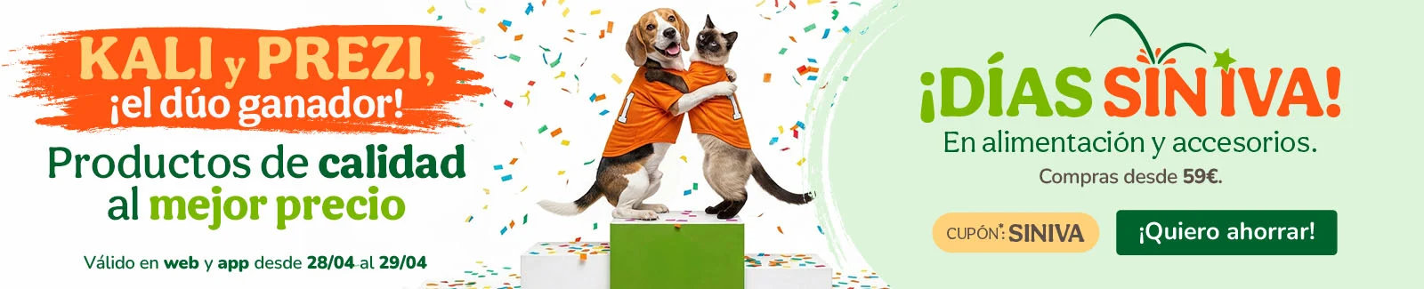 &iexcl;D&iacute;as sin IVA! En alimentaci&oacute;n, accesorios e higiene. Cup&oacute;n SINIVA