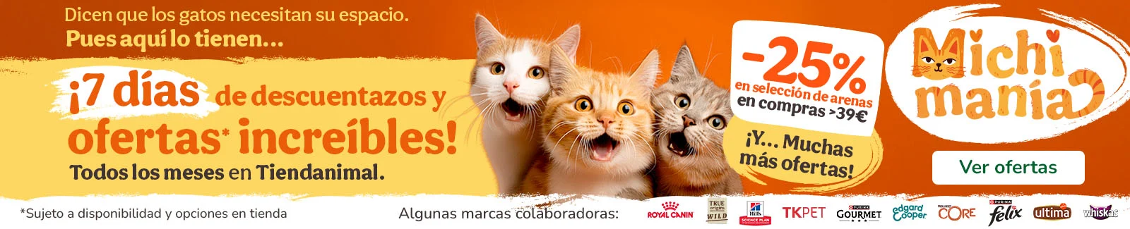 &iexcl;MICHIMANIA! 25% dto en arenas por compras superiores a 39&euro;.