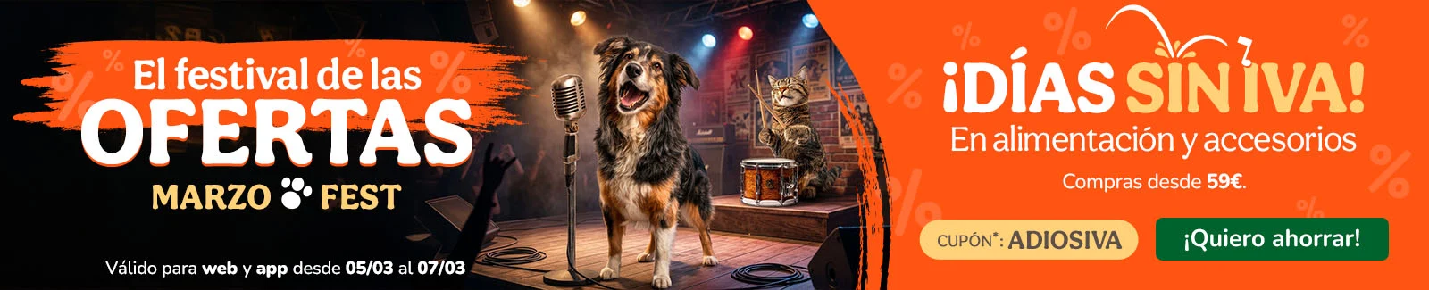 &iexcl;D&iacute;as sin IVA! En alimentaci&oacute;n, accesorios e higiene. Cup&oacute;n ADIOSIVA